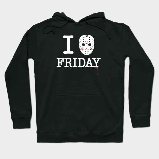 I love friday Hoodie by KKTEE